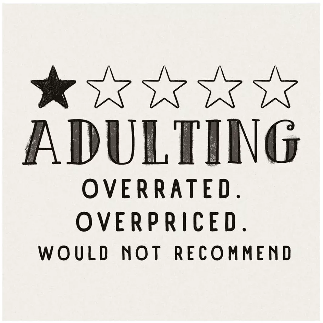 Adulting- Coaster