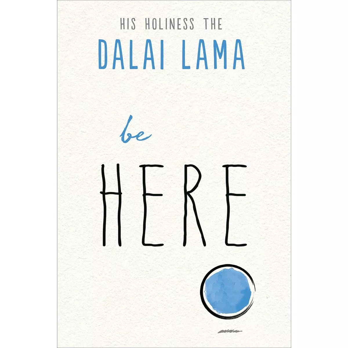 Be Here - Paperback Book