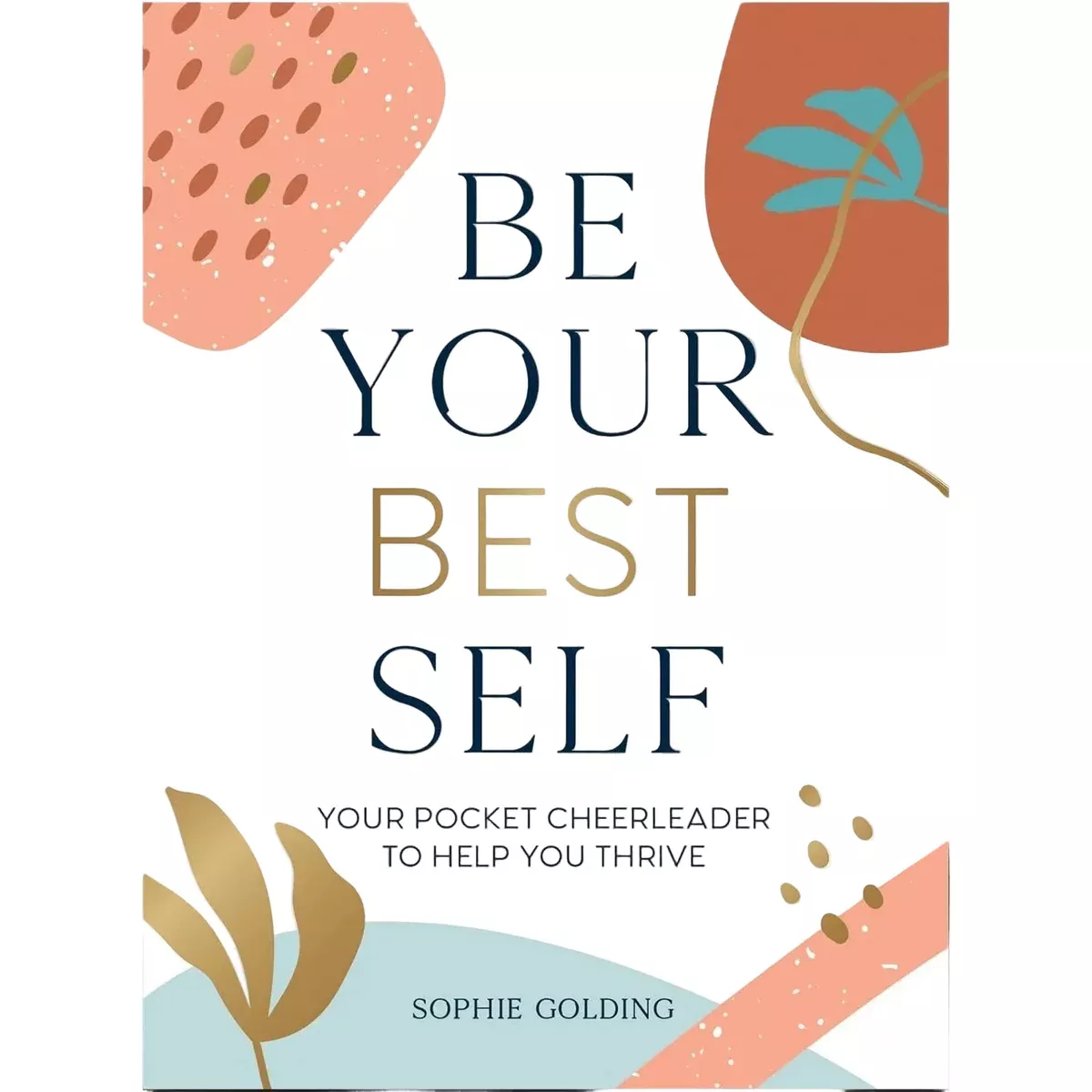 Be Your Best Self - Hardcover Book