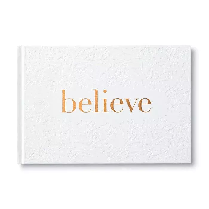 Believe - Hardcover Book