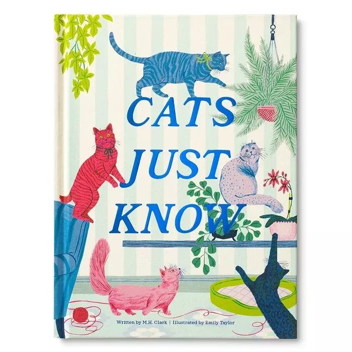 Cats Just Know - Hardcover Book