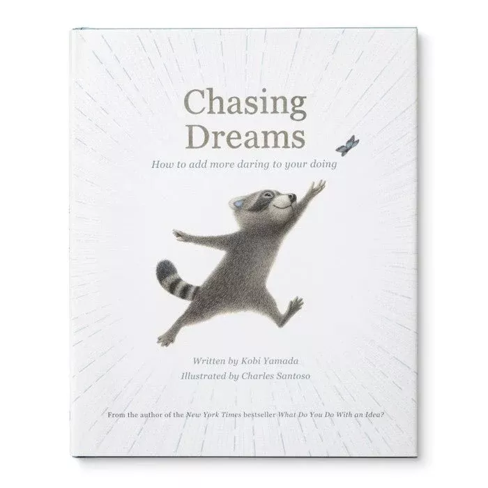 Chasing Dreams - Hardcover Book