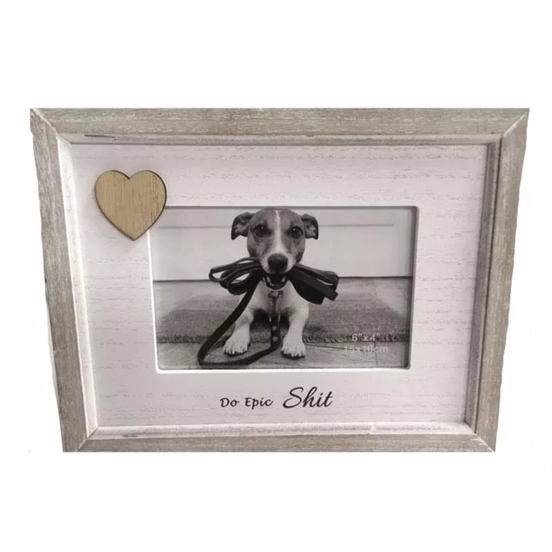 Do Epic Shit Photo Frame