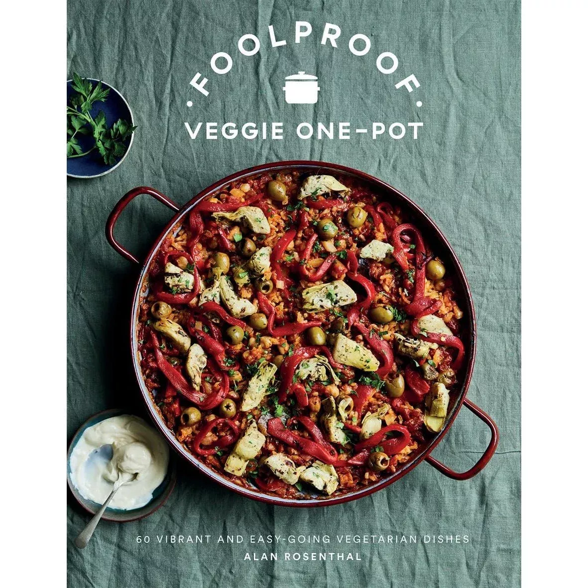 Foolproof Veggie One-Pot - Hardcover Book