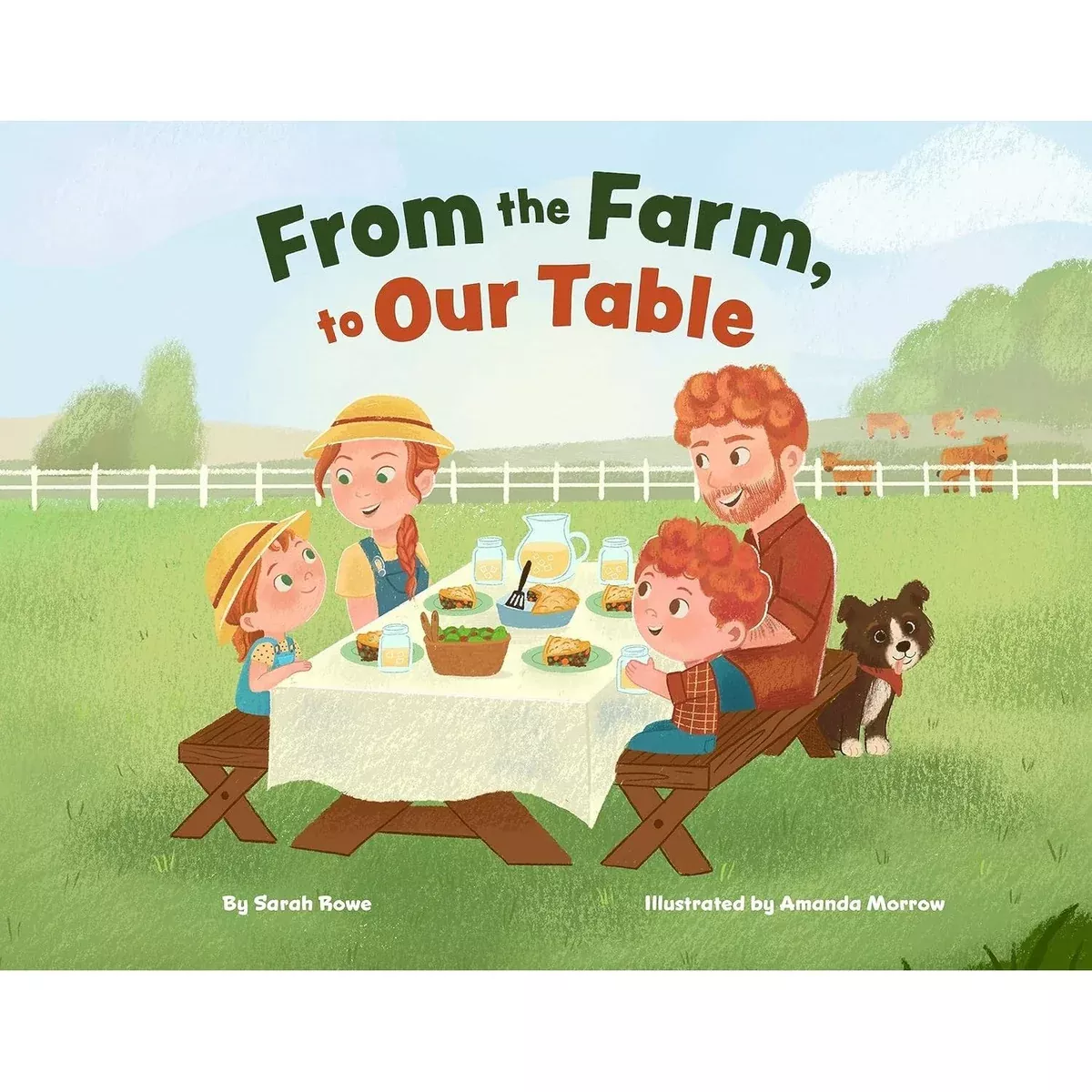 From the Farm, To Our Table - Hardcover Book