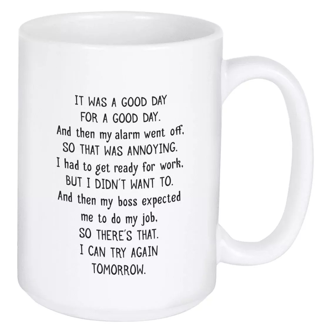 Good Day - Mug