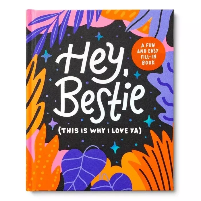 Hey Bestie - Hardcover Book