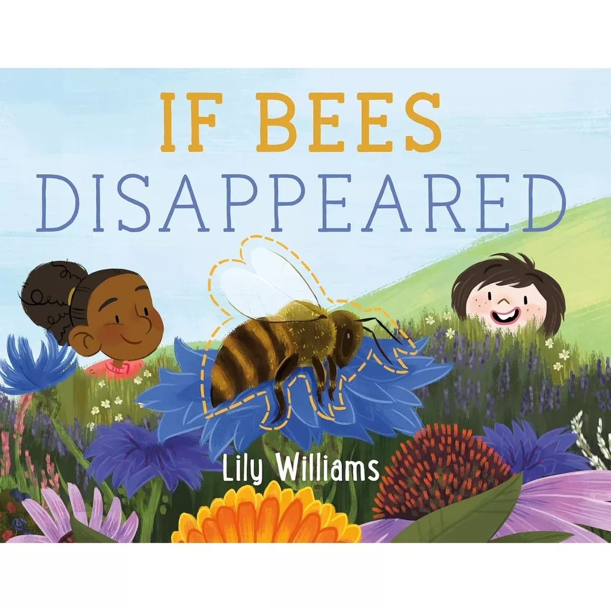 If Bees Disappeared - Hardcover Book