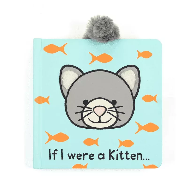 If I Were A Kitten - Board Book
