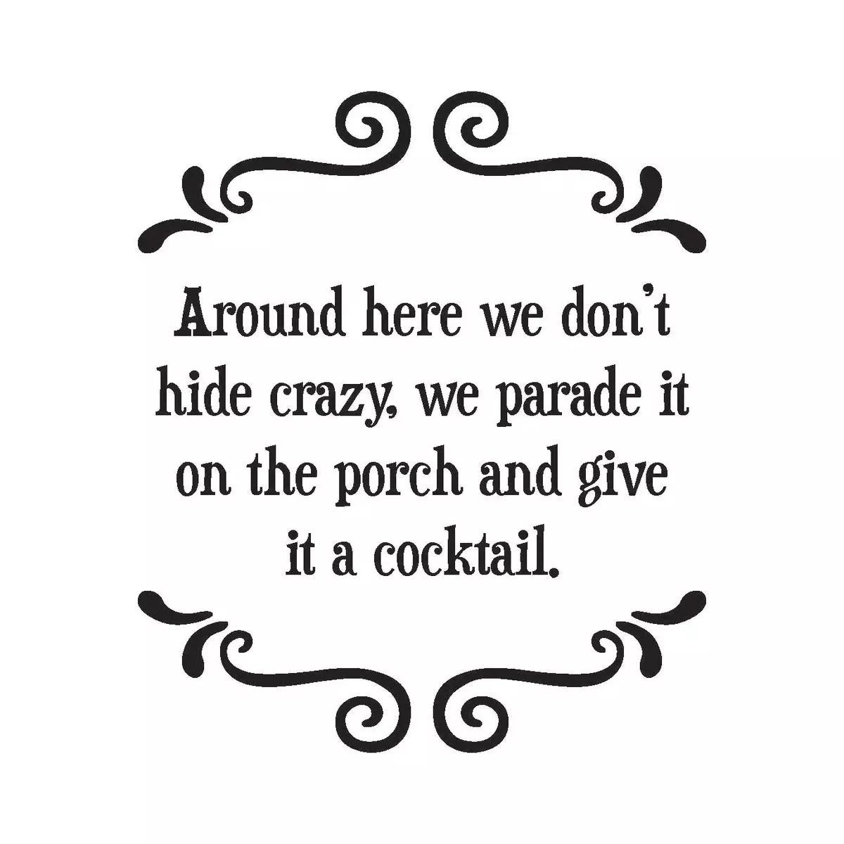 Porch Cocktail - Witty Coaster